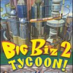 Imagen del juego Big Biz Tycoon! 2 para Ordenador