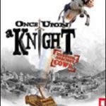 Imagen del juego Once Upon A Knight para Ordenador